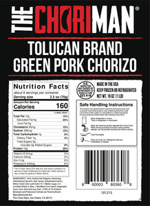 The Chori-Man® Tolucan Brand Green Pork Chorizo - ground pork chorizo