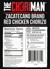Load image into Gallery viewer, The Chori-Man® Zacatecano Brand Red Chicken Chorizo - ground chicken chorizo